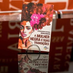 Livro – A Mulher Negra e Suas Transições